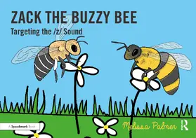 Palmer |  Zack the Buzzy Bee | Buch |  Sack Fachmedien