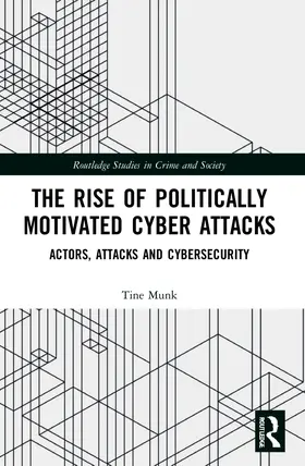 Munk |  The Rise of Politically Motivated Cyber Attacks | Buch |  Sack Fachmedien