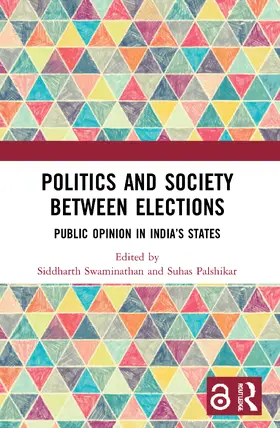 Swaminathan / Palshikar |  Politics and Society between Elections | Buch |  Sack Fachmedien