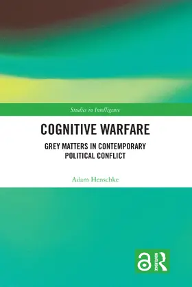 Henschke |  Cognitive Warfare | Buch |  Sack Fachmedien