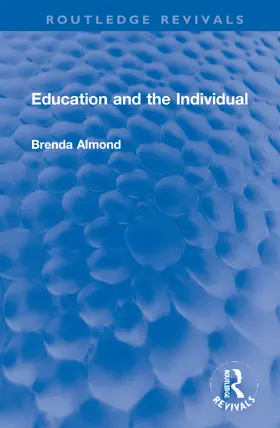 Almond |  Education and the Individual | Buch |  Sack Fachmedien