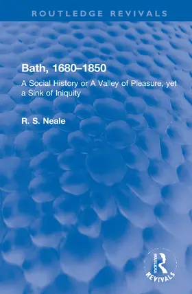 Neale |  Bath, 1680-1850 | Buch |  Sack Fachmedien