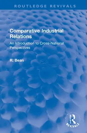 Bean |  Comparative Industrial Relations | Buch |  Sack Fachmedien