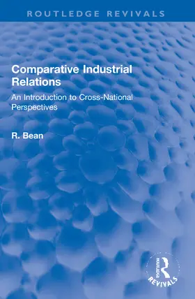 Bean |  Comparative Industrial Relations | Buch |  Sack Fachmedien