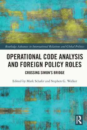 Schafer / Walker |  Operational Code Analysis and Foreign Policy Roles | Buch |  Sack Fachmedien