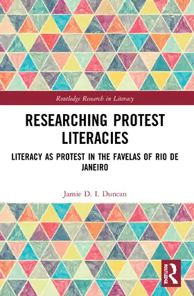 Duncan |  Researching Protest Literacies | Buch |  Sack Fachmedien