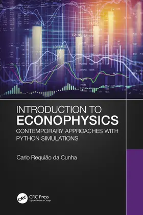 Requião da Cunha |  Introduction to Econophysics | Buch |  Sack Fachmedien