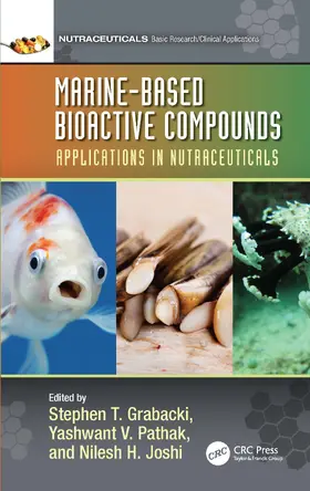 Grabacki / Pathak / Joshi |  Marine-Based Bioactive Compounds | Buch |  Sack Fachmedien