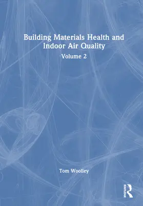 Woolley |  Building Materials, Health and Indoor Air Quality | Buch |  Sack Fachmedien