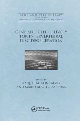 Gonçalves / Barbosa |  Gene and Cell Delivery for Intervertebral Disc Degeneration | Buch |  Sack Fachmedien