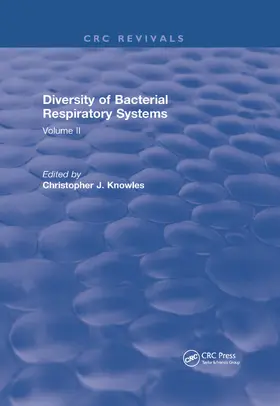 Knowles |  Diversity of Bacterial Respiratory Systems | Buch |  Sack Fachmedien