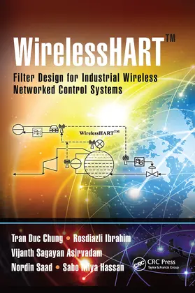 Chung / Ibrahim / Asirvadam |  WirelessHART(TM) | Buch |  Sack Fachmedien