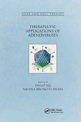 Ng / Brunetti-Pierri | Therapeutic Applications of Adenoviruses | Buch | 978-0-367-65818-2 | sack.de