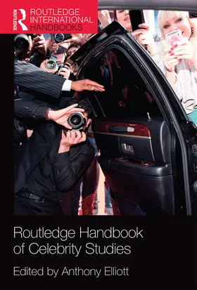 Elliott |  Routledge Handbook of Celebrity Studies | Buch |  Sack Fachmedien