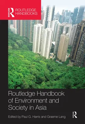 Harris / Lang |  Routledge Handbook of Environment and Society in Asia | Buch |  Sack Fachmedien
