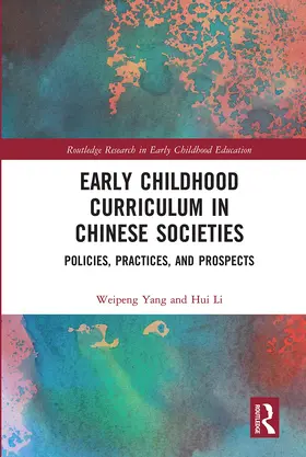 Yang / Li |  Early Childhood Curriculum in Chinese Societies | Buch |  Sack Fachmedien