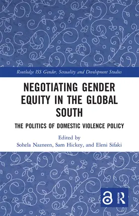 Nazneen / Hickey / Sifaki |  Negotiating Gender Equity in the Global South | Buch |  Sack Fachmedien
