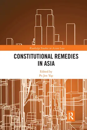 Yap |  Constitutional Remedies in Asia | Buch |  Sack Fachmedien