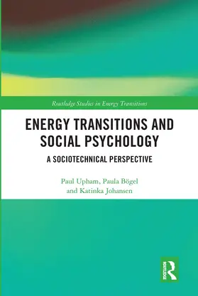 Upham / Boegel / Bögel |  Energy Transitions and Social Psychology | Buch |  Sack Fachmedien