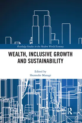 Managi |  Wealth, Inclusive Growth and Sustainability | Buch |  Sack Fachmedien