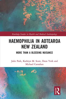 Park / Scott / York |  Haemophilia in Aotearoa New Zealand | Buch |  Sack Fachmedien