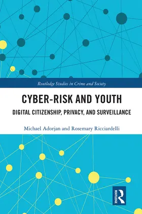 Adorjan / Ricciardelli |  Cyber-risk and Youth | Buch |  Sack Fachmedien