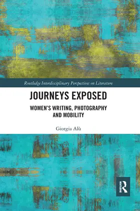 Alù |  Journeys Exposed | Buch |  Sack Fachmedien