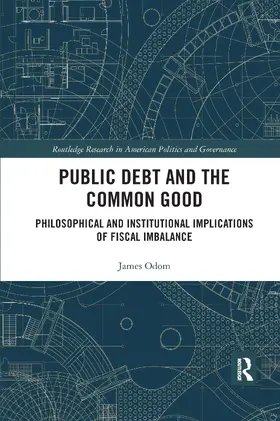 Odom |  Public Debt and the Common Good | Buch |  Sack Fachmedien
