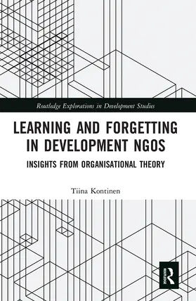 Kontinen |  Learning and Forgetting in Development NGOs | Buch |  Sack Fachmedien
