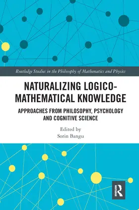 Bangu |  Naturalizing Logico-Mathematical Knowledge | Buch |  Sack Fachmedien