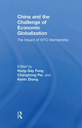 Fung / Changhong / Zhang |  China and the Challenge of Economic Globalization | Buch |  Sack Fachmedien