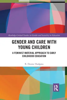 Hodgins |  Gender and Care with Young Children | Buch |  Sack Fachmedien