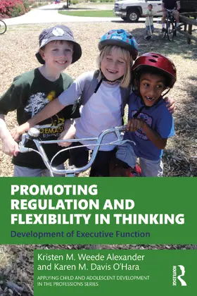 Alexander / O’Hara |  Promoting Regulation and Flexibility in Thinking | Buch |  Sack Fachmedien