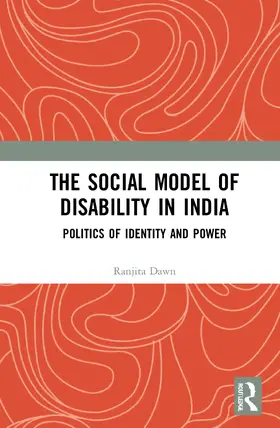 Dawn |  The Social Model of Disability in India | Buch |  Sack Fachmedien