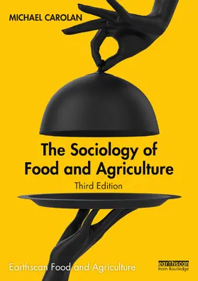 Carolan |  The Sociology of Food and Agriculture | Buch |  Sack Fachmedien