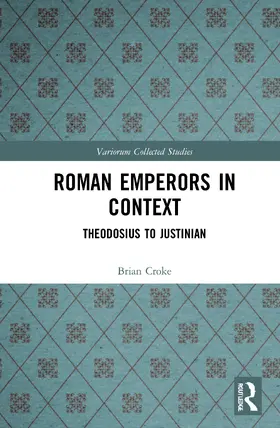 Croke |  Roman Emperors in Context | Buch |  Sack Fachmedien