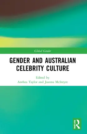 Taylor / McIntyre |  Gender and Australian Celebrity Culture | Buch |  Sack Fachmedien