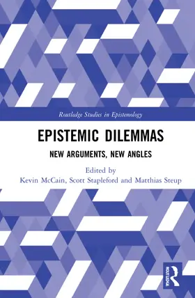 McCain / Stapleford / Steup |  Epistemic Dilemmas | Buch |  Sack Fachmedien