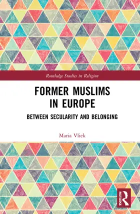 Vliek |  Former Muslims in Europe | Buch |  Sack Fachmedien