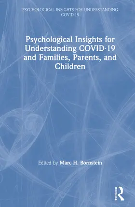 Bornstein |  Psychological Insights for Understanding COVID-19 and Families, Parents, and Children | Buch |  Sack Fachmedien