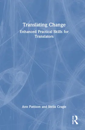 Pattison / Cragie | Translating Change | Buch | 978-0-367-68324-5 | www2.sack.de