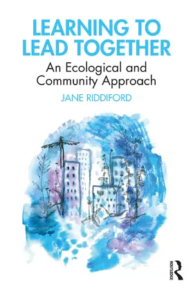 Riddiford |  Learning to Lead Together | Buch |  Sack Fachmedien