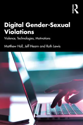 Hall / Hearn / Lewis |  Digital Gender-Sexual Violations | Buch |  Sack Fachmedien