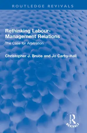 Bruce / Carby-Hall |  Rethinking Labour-Management Relations | Buch |  Sack Fachmedien