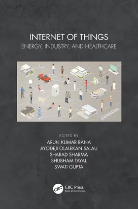 Kumar Rana / Olalekan Salau / Sharma |  Internet of Things | Buch |  Sack Fachmedien