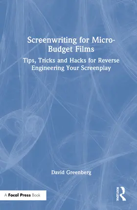 Greenberg |  Screenwriting for Micro-Budget Films | Buch |  Sack Fachmedien