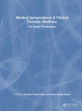 Patra / Shaha |  Medical Jurisprudence & Clinical Forensic Medicine | Buch |  Sack Fachmedien