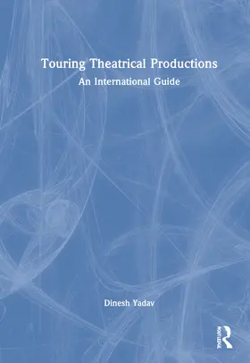 Yadav |  Touring Theatrical Productions | Buch |  Sack Fachmedien