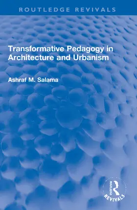 Salama |  Transformative Pedagogy in Architecture and Urbanism | Buch |  Sack Fachmedien