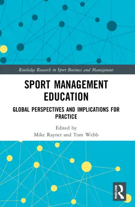 Rayner / Webb |  Sport Management Education | Buch |  Sack Fachmedien